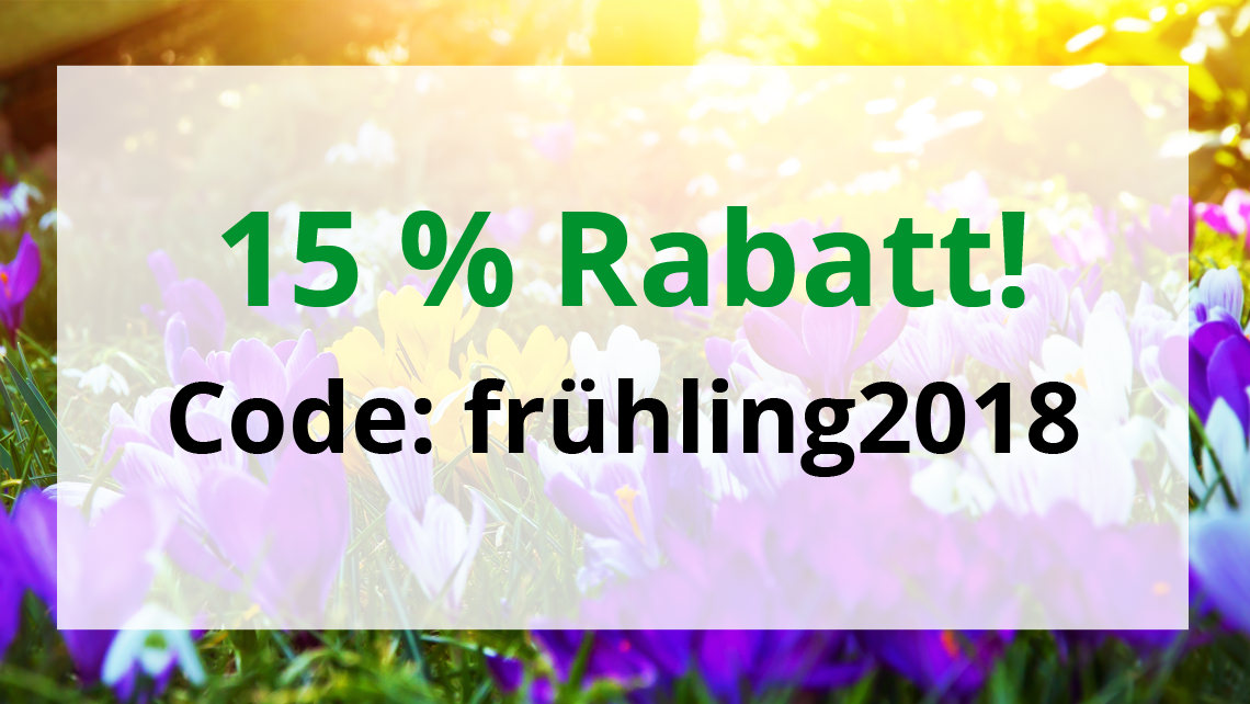 Frühlings-Aktion: 15% Rabatt