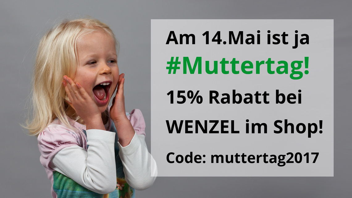 Muttertag 2017 - 15% Rabatt im Shop!